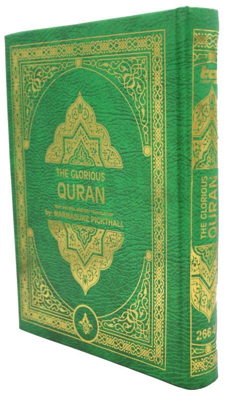 The Glorious Quran In Arabic English Translated By Marmaduke pickthall - Taj Company Quran - 7''x10''
